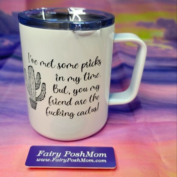 Novelty Insulated Mug - I've Met Some Pricks, But You're A Cactus - Picture 1 of 4